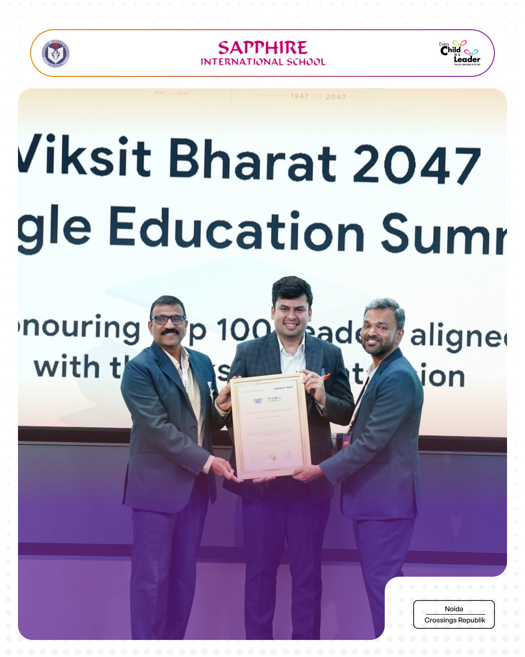 Recognized among the top 100 education leaders across India, at the Viksit Bharat 2047